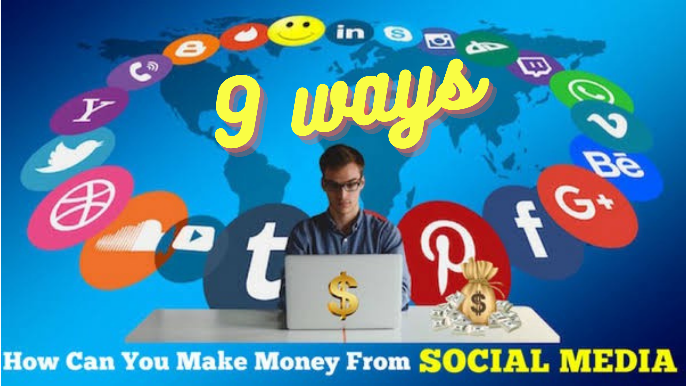 9 ways to make money onsocial media